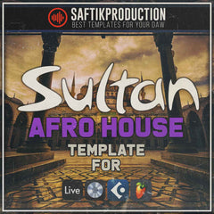 Sultan - Afro House Template (Ableton Live, FL Studio, Logic Pro, Cubase)