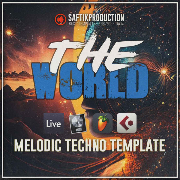 The World - Melodic Techno Template (Ableton, Logic Pro, Cubase, FL Studio)