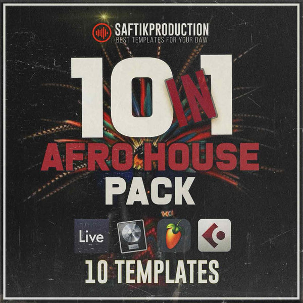 Ultimate 10 in 1 Afro House Templates (Ableton Live, Logic Pro, FL Studio, Cubase)