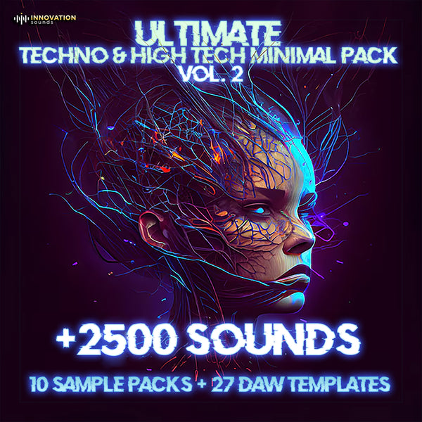 Ultimate Techno & High Tech Minimal Producer Pack Vol. 2 (10 Sample Packs + 27 DAW Templates)