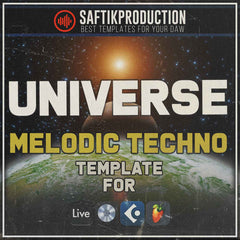 Universe - Melodic Techno Template (Ableton Live, FL Studio, Logic Pro X, Cubase)