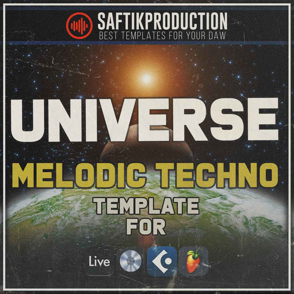 Universe - Melodic Techno Template (Ableton Live, FL Studio, Logic Pro X, Cubase)