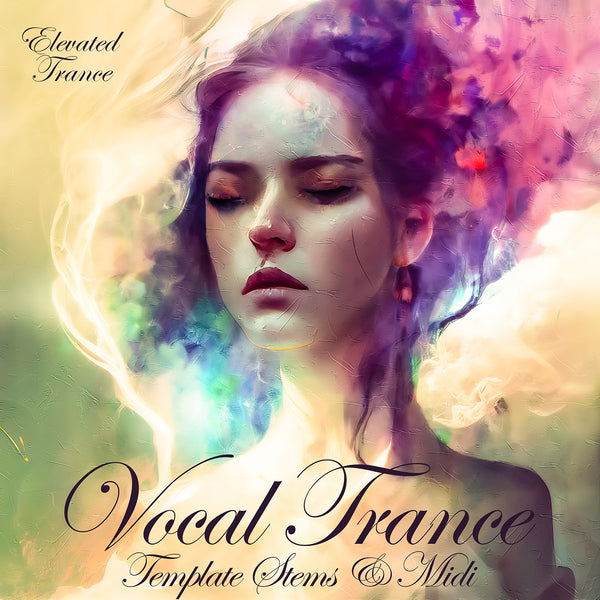 Vocal Trance - Template, Stems & MIDI Vol. 1