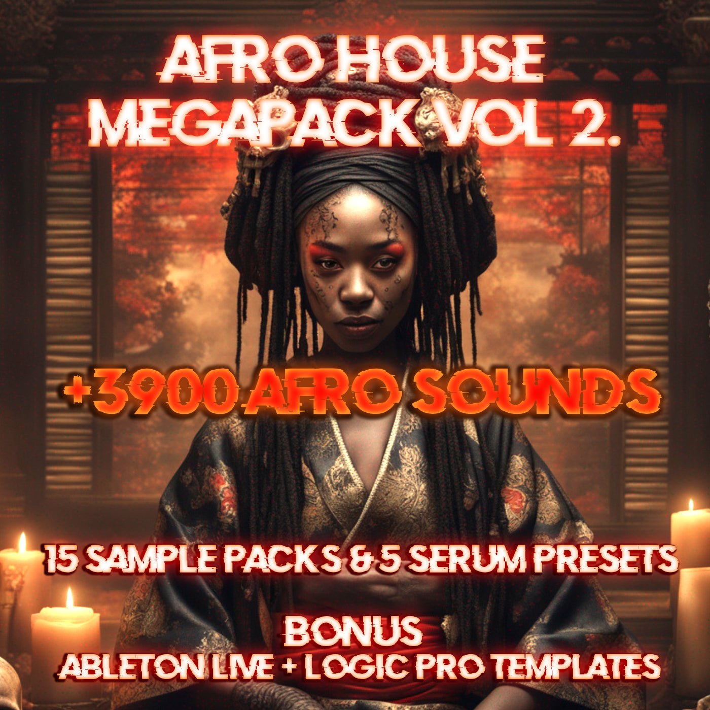 Afro Pack Afro House MegaPack Vol. 2 + 3900 Sounds (Afro House & Afro Melodic ...