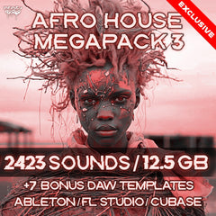 Afro House MegaPack Vol. 3 - 2423 Samples & Serum Presets + Bonus: 7 DAW Templates (Ableton Live, FL Studio, Cubase)