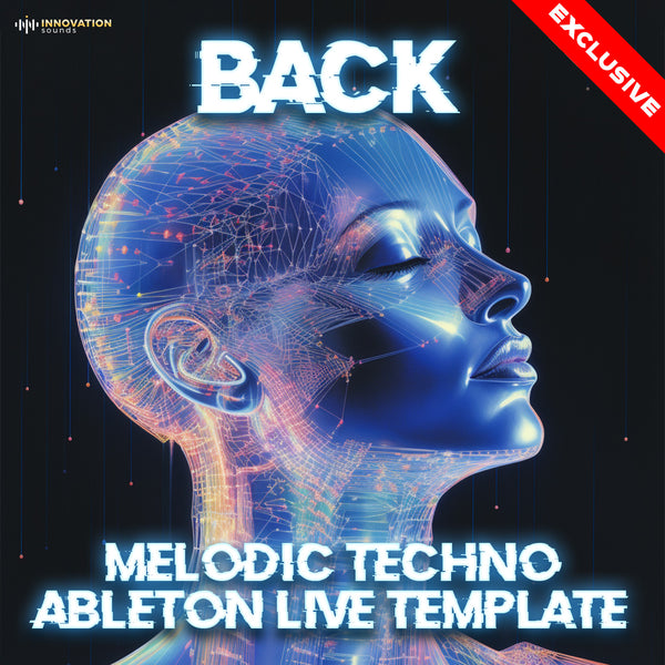 Back - Ableton 12 Melodic Techno Template