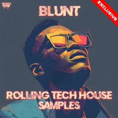 Blunt - Rolling Tech House Samples