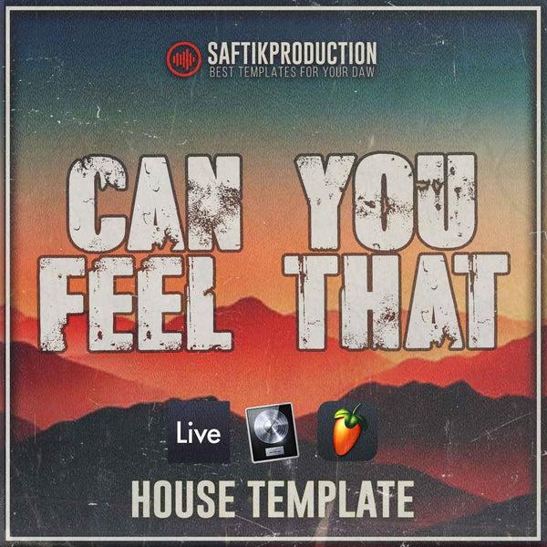 Can You Feel That - House Template (Ableton, Logic Pro X, FL Studio) - Innovation Sounds