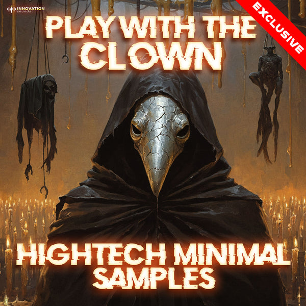 Play With The Clown - High-Tech Minimal Samples