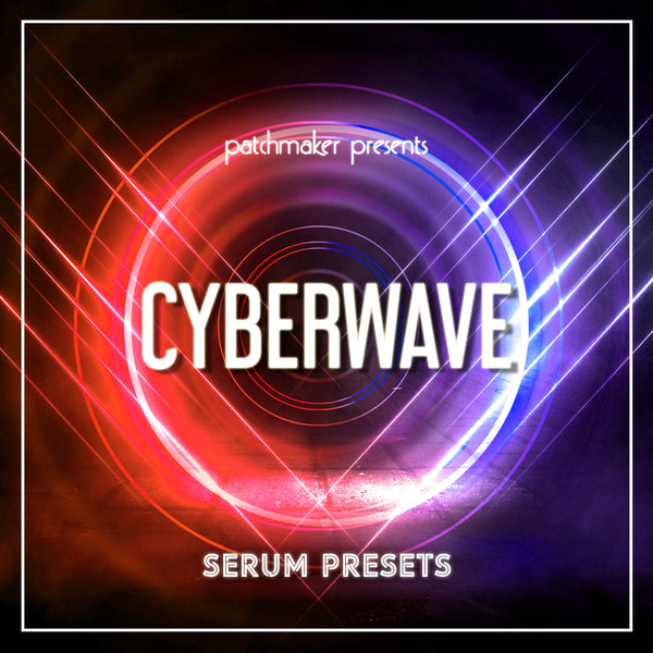 Cyberwave for Serum