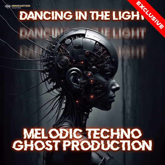 Dancing In The Light - Melodic Techno Ghost Production