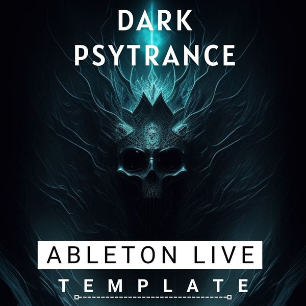 Dark Psytrance - Ableton 11 Template - Innovation Sounds