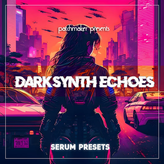 Darksynth Echoes For Serum - Innovation Sounds