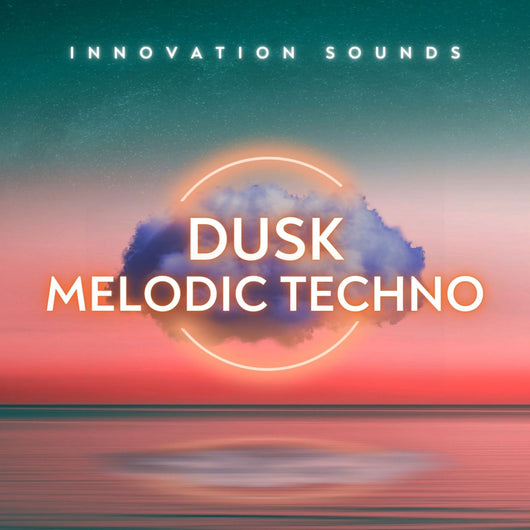 Dusk - Melodic Techno - Innovation Sounds