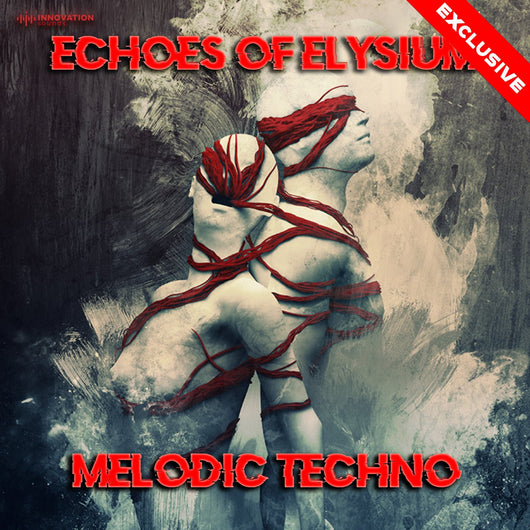 Echoes of Elysium - Melodic Techno - Innovation Sounds