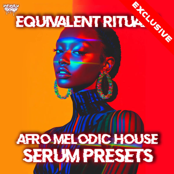 Equivalent Rituals - Melodic Afro House Serum Presets
