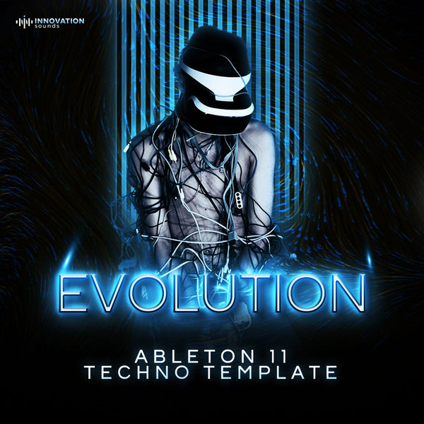 Evolution - Ableton 11 Techno Template - Innovation Sounds