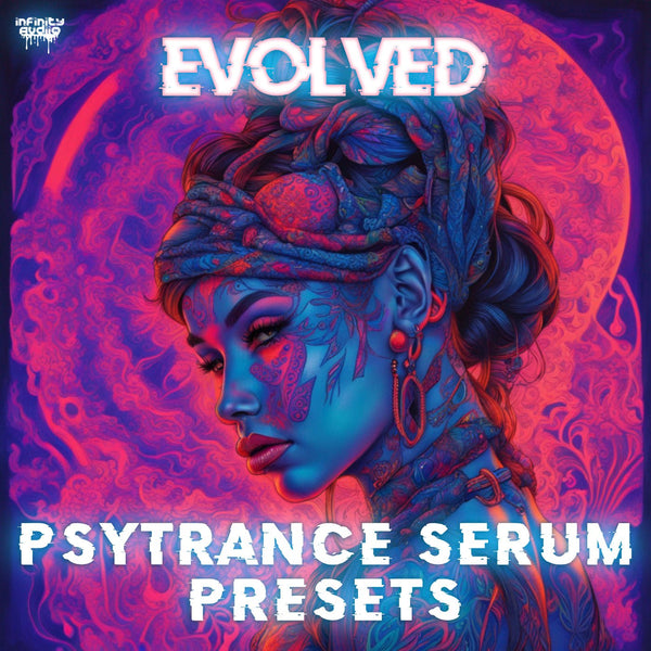 Evolved - Psytrance Serum Presets - Innovation Sounds