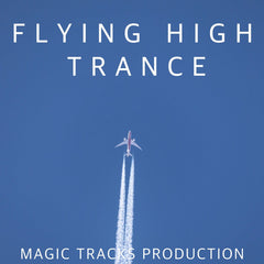 Flying High Trance (Ableton Live 10 Template+Mastering)