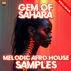 Gem of Sahara - Melodic Afro House Samples