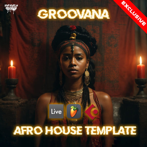 Groovana - Afro House Template (Ableton Live, FL Studio, Cubase)