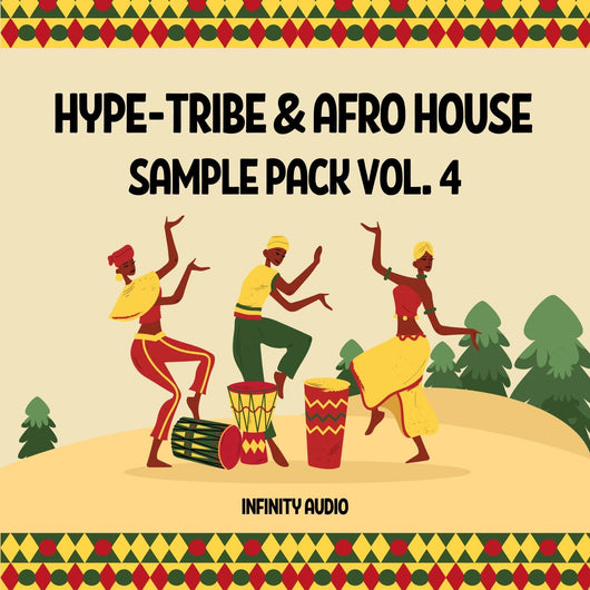 Hype - Tribe & Afro House Sample Pack Vol. 4 - Innovation Sounds