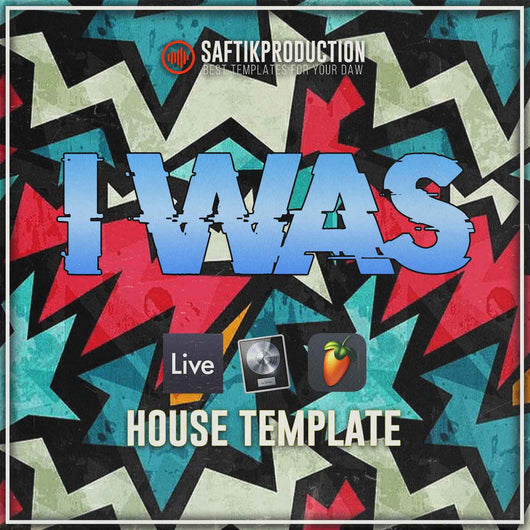 I Was - House Template (Ableton, Logic Pro, FL Studio) - Innovation Sounds