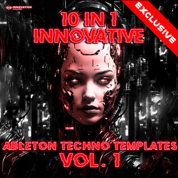 10 In 1 Innovative Ableton Techno Templates Vol. 1