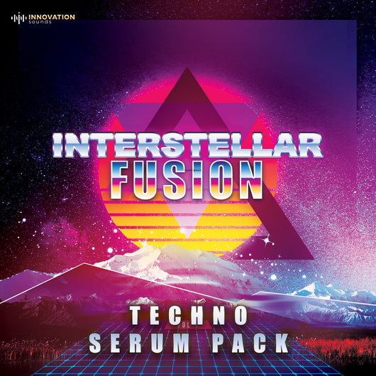 Interstellar Fusion - Techno Serum Pack - Innovation Sounds