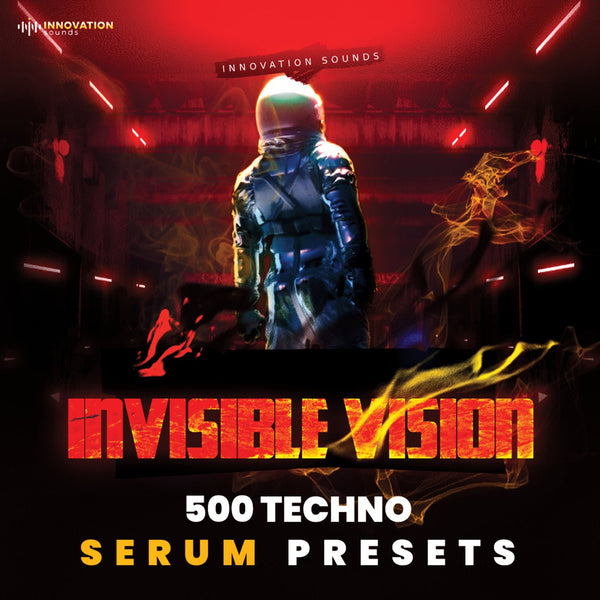 Invisible Vision - 500 Techno Serum Presets - Innovation Sounds