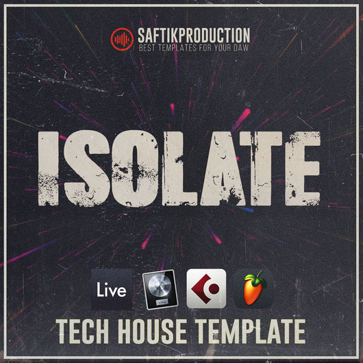 Isolate - Tech House Template (Ableton, Logic Pro X, Cubase, FL Studio) - Innovation Sounds