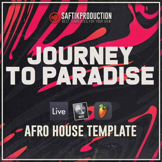 Journey To Paradise - Afro House Template (Ableton, Logic Pro, FL Studio) - Innovation Sounds