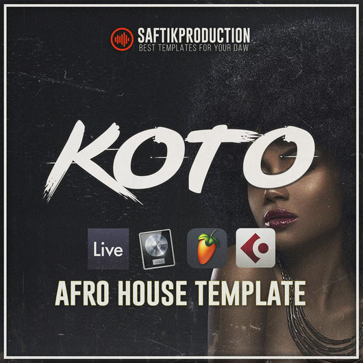 Koto - Afro House Template (Ableton, Logic Pro, Cubase, FL Studio) - Innovation Sounds