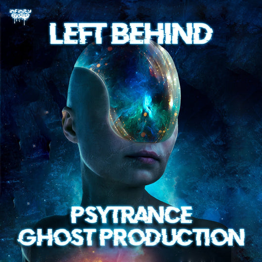 Left Behind - Psytrance Ghost Production - Innovation Sounds