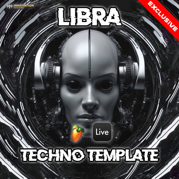 Libra - Techno Template (Ableton Live, FL Studio)