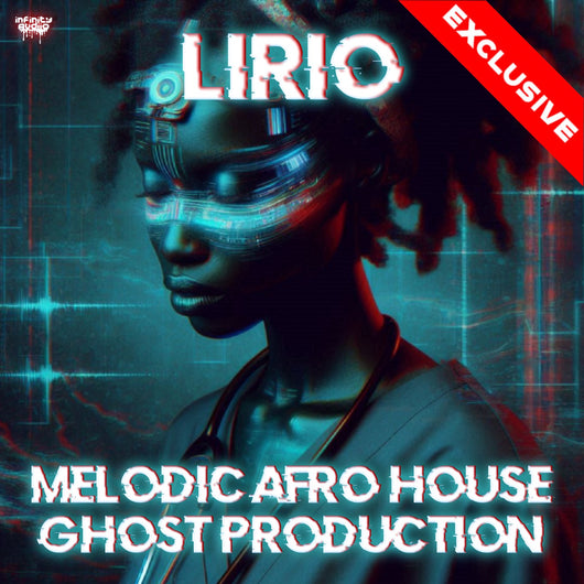 Lirio - Melodic Afro House Ghost Production
