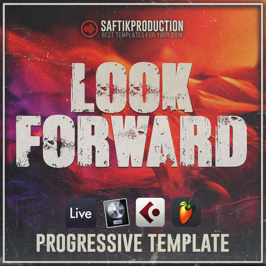 Look Forward - Progressive Template (Ableton, Logic Pro X, Cubase, FL Studio) - Innovation Sounds