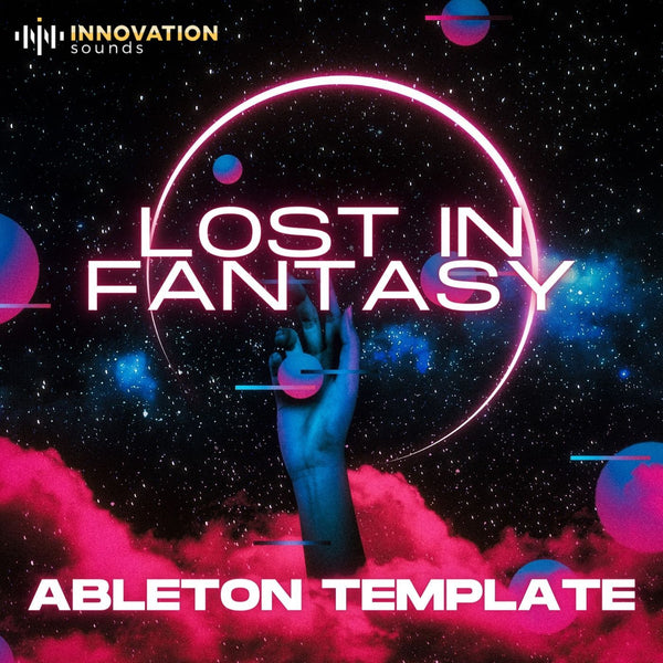 Lost In Fantasy - Ableton 11 Melodic Techno Template - Innovation Sounds