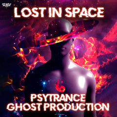 Lost In Space - Psy Trance Ghost Production
