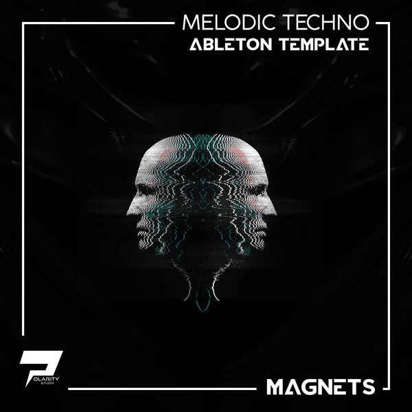 Magnets [Melodic Techno Ableton 10 Template] - Innovation Sounds