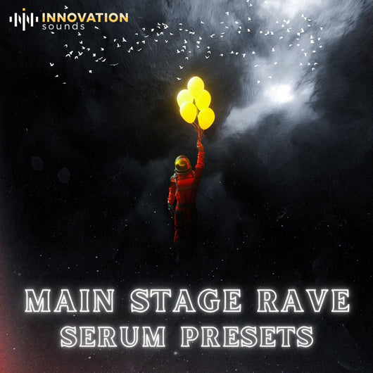 Main Stage Rave Serum Presets - Innovation Sounds