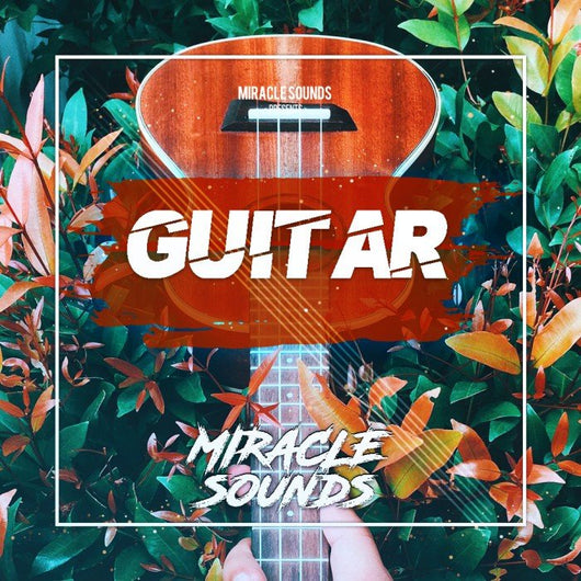 Miracle Sounds - Guitar - Innovation Sounds