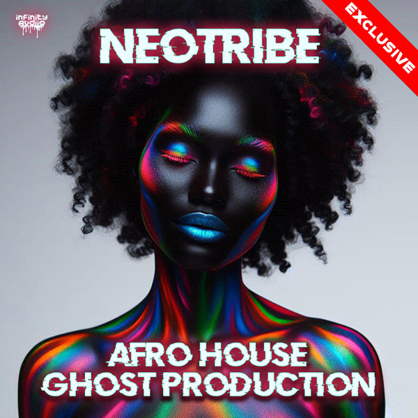 NeoTribe - Afro House Ghost Production