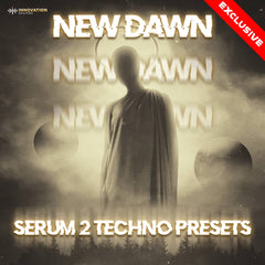 New Dawn - Serum 2 Techno Presets