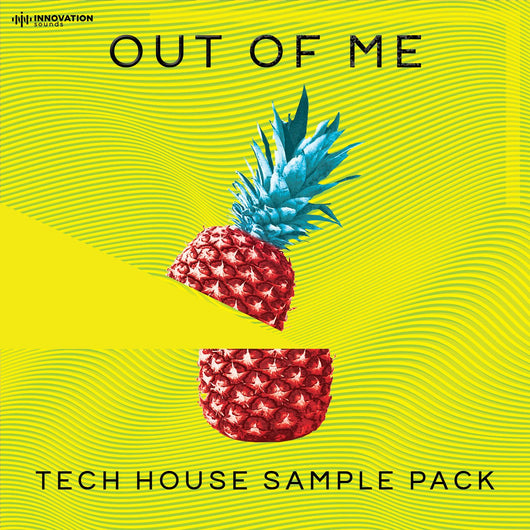 Out Of Me - Tech House Sample Pack - Innovation Sounds