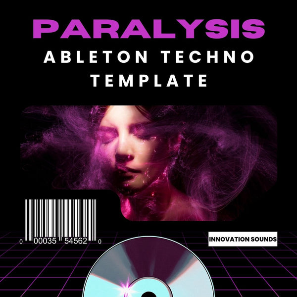 Paralysis - Ableton 11 Techno Template - Innovation Sounds