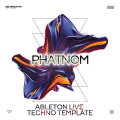 Phantom - Ableton 11 Techno Template