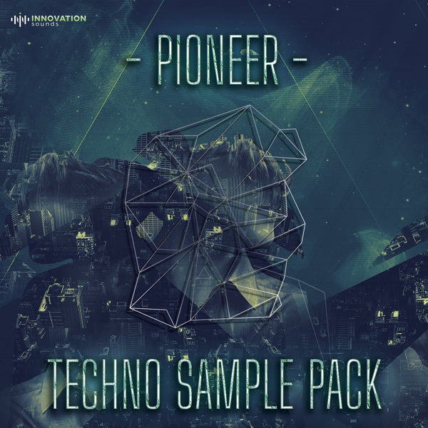 Pioneer - Techno Sample Pack - Innovation Sounds