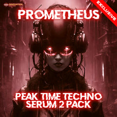 Prometheus - Peak Time Techno Serum 2 Presets