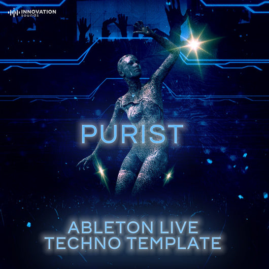 Purist - Ableton 11 Techno Template - Innovation Sounds